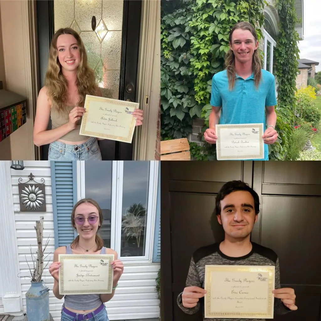 Bursary2021 2021 Bursary winner: Aiden Jellinek, Patrick Bolton, Jaidyn d'Entremont 2021 Greely Players Exceptional Involvement Award recipient: Eric Currie